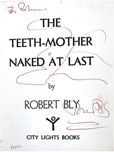 The Teeth Mother Naked at Last