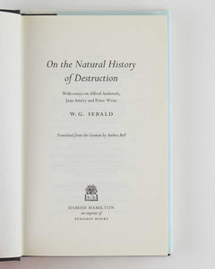 On the Natural History of Destruction