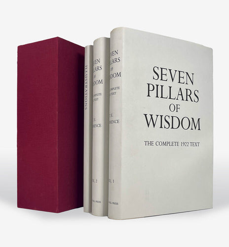 Seven Pillars of Wisdom. A Triumph. The Complete 1922 Text