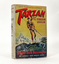 Load image into Gallery viewer, BURROUGHS, Edgar Rice. Tarzan and The Foreign Legion.