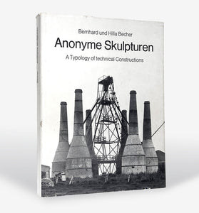 Anonyme Skulpturen: A Typology of technical Constructions