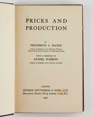 HAYEK, Friedrich A. von. Prices and Production.