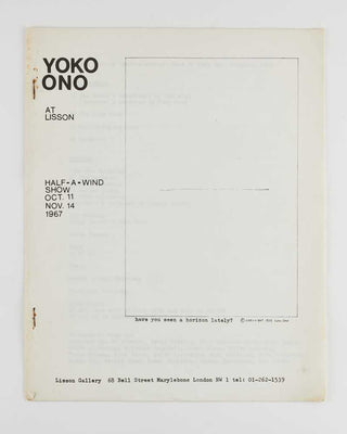 ONO, Yoko. Catalogue of the exhibition Half-a-Wind-Show at the Lisson Gallery.