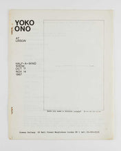 Load image into Gallery viewer, ONO, Yoko. Catalogue of the exhibition Half-a-Wind-Show at the Lisson Gallery.