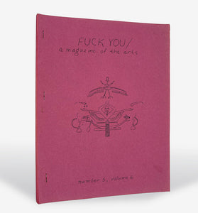 Fuck You: A Magazine Of The Arts, Number 5, Volume 6