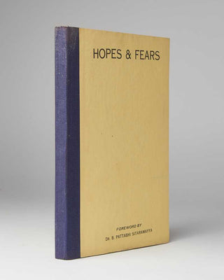 [ANONYMOUS]. Hopes & Fears (When, where and what about Cabinet Delegation's work in India). By a noted Journalist (Who met and talked to Delegation Members and Indian Party Leaders). Foreword by Dr. B. Pattabhi Sitaramayya. [[bmid:2120928a]]