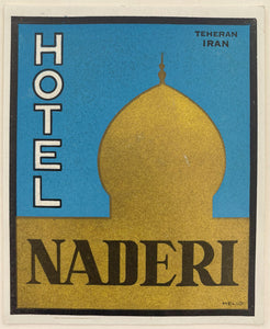 Hotel Naderi, Teheran, Iran