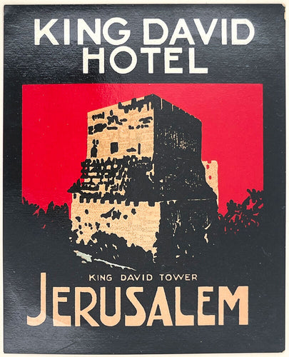 King David Hotel, Jerusalem