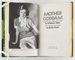 DAVIS, Bette ( commentator ); Whitney STINE. Mother Goddam. The Story of the Career of Bette Davis … with a Running Commentary … [[bmid:2121201a]]