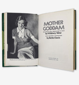 Mother Goddam. The Story of the Career of Bette Davis by …