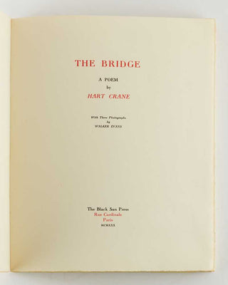 CRANE, Hart; Walker EVANS ( photographs ). The Bridge: A Poem. [[bmid:2121209b]]