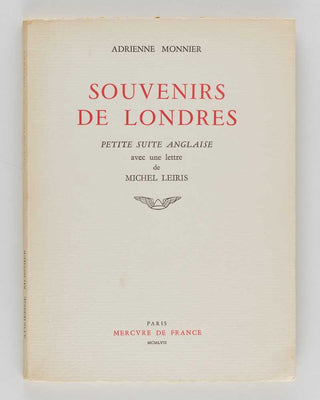MONNIER, Adrienne. Souvenirs de Londres. Petite suite anglaise.