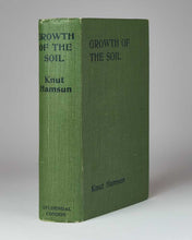Load image into Gallery viewer, HAMSUN, Knut. Growth of the Soil. [[bmid:2121259]]