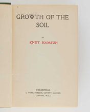 Load image into Gallery viewer, HAMSUN, Knut. Growth of the Soil.
