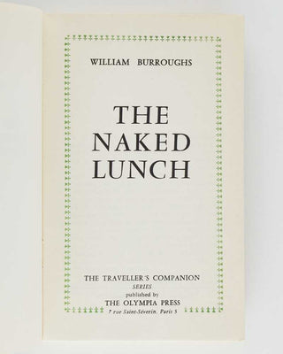 BURROUGHS, William. The Naked Lunch.