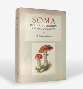 Soma: Divine Mushroom of Immortality