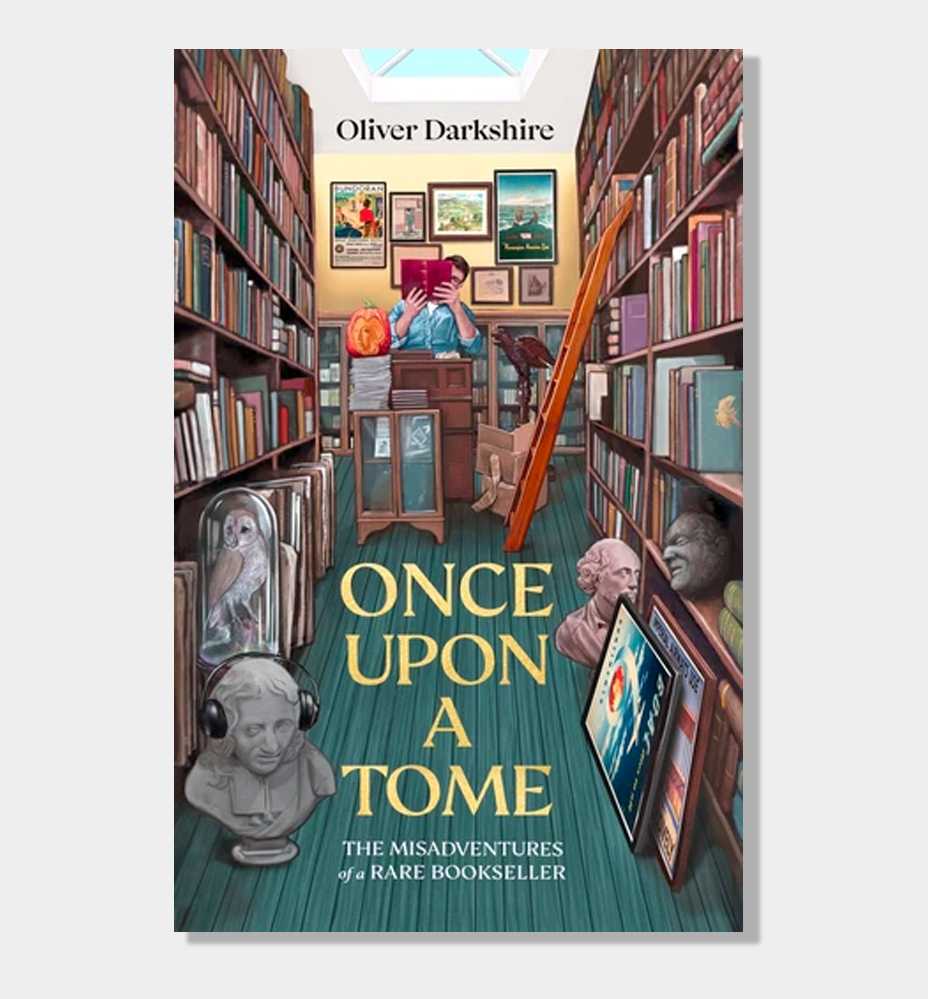 Once Upon a Tome: The Misadventures of a Rare Bookseller