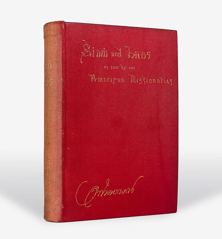 Siam and Laos, as Seen by Our American Missionaries