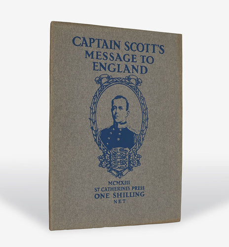 Captain Scott's Message to England