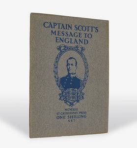 Captain Scott's Message to England