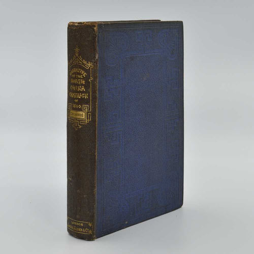 Narrative of the North China Campaign of 1860; Containing Personal Experiences …