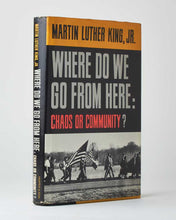 Load image into Gallery viewer, Where Do We Go From Here: Chaos Or Community