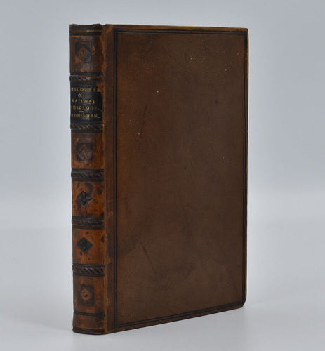 A Discourse of Natural Theology, Showing the Nature of the Evidence …
