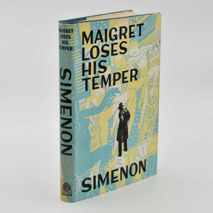 Maigret Loses his Temper