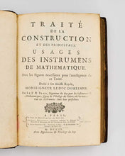 Load image into Gallery viewer, BION, Nicolas. Traité de la construction et des principaux usages des instrumens de mathematique: avec les figures necessaires pour l’intelligence de ce Traité. [[bmid:2121534b]]