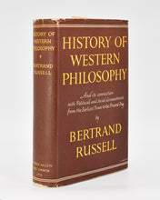 Load image into Gallery viewer, RUSSELL, Bertrand. History of Western Philosophy: And its Connection with Political and Social Circumstances from the Earliest Times to the Present Day.
