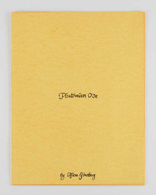 GINSBERG, Allen. Plutonian Ode.