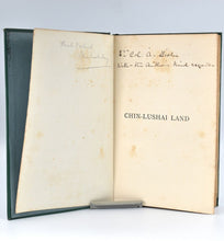 Load image into Gallery viewer, Chin-Lushai Land. Including a Description of the various Expeditions into …
