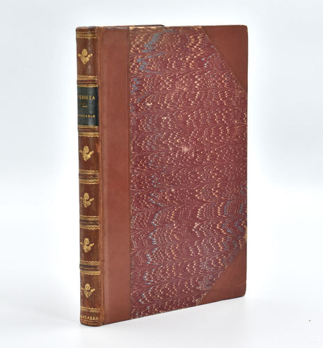 Narrative of a Journey into Persia, in the Suite of the …