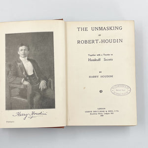 The Unmasking of Robert Houdini. Together with a Treatise on Handcuff …