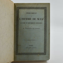 Load image into Gallery viewer, LESSEPS, Ferdinand de. Percement de l'Isthme de Suez. Exposé et Documents Officiels.