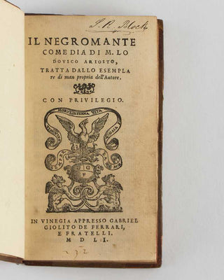 Il Negromante, comedia … tratta dallo esemplare di man propria dell’Autore
