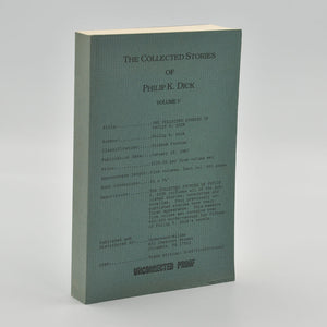 The Collected Stories of Phillip K. Dick