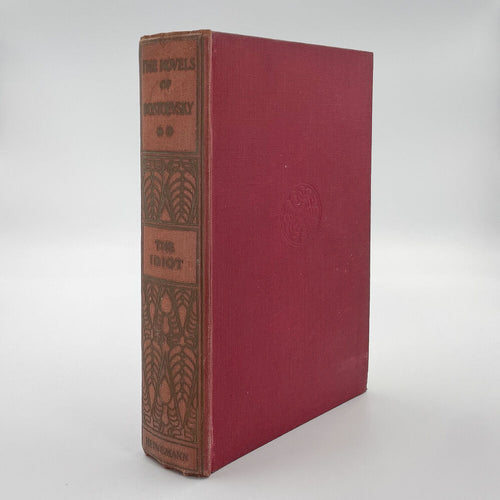 The Idiot. A Novel in Four Parts. From the Russian by …