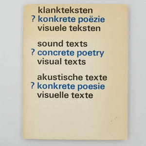 klankteksten? Konkrete poezie visuele teksten- sound texts? Concrete poetry visual texts