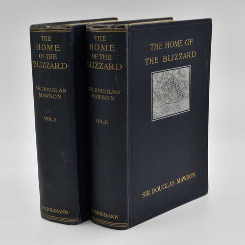 The Home of the Blizzard. Being The Story Of The Australasian …