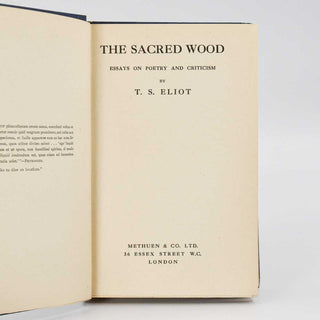 The Sacred Wood. Essays on Poetry and Criticism
