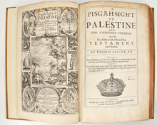 Load image into Gallery viewer, FULLER, Thomas. A Pisgah-Sight of Palestine and the Confines thereof, with the History of the Old and New Testament acted thereon.