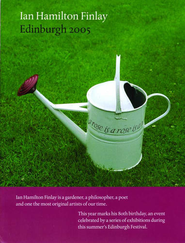 Ian Hamilton Finlay Edinburgh 2005
