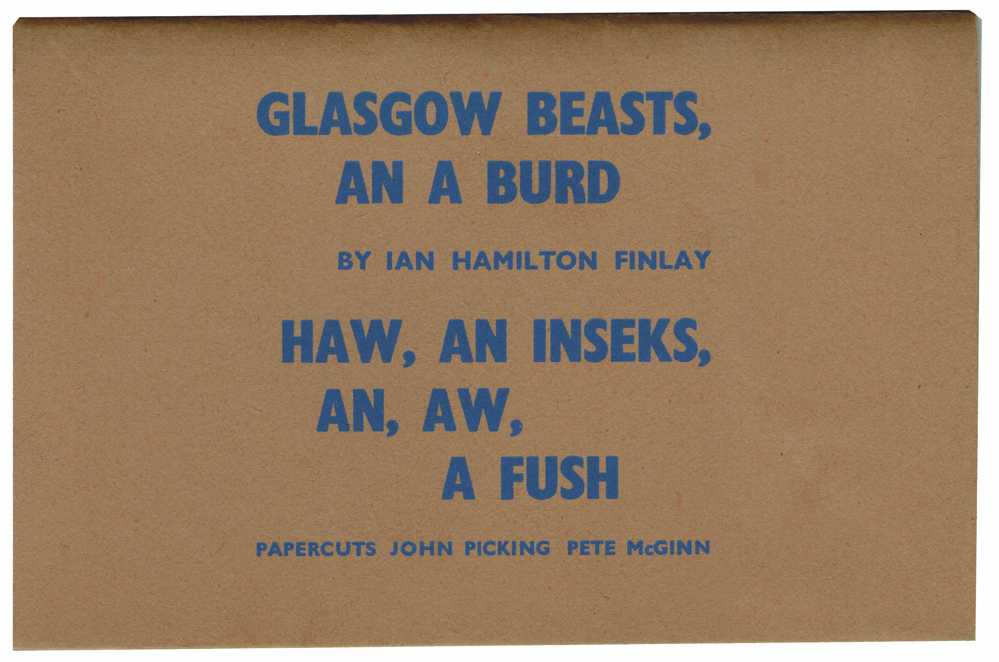 HAMILTON FINLAY, Ian. Glasgow Beasts, An A Burd.