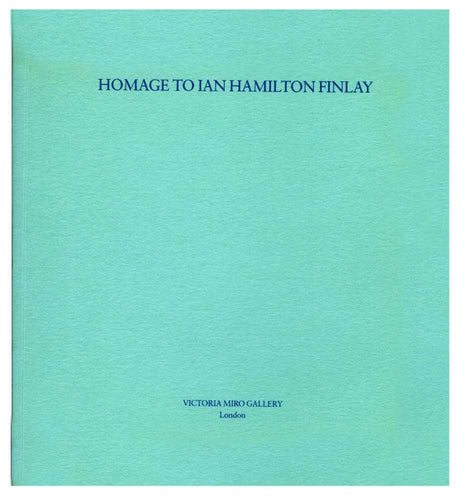 Homage to Ian Hamilton Finlay