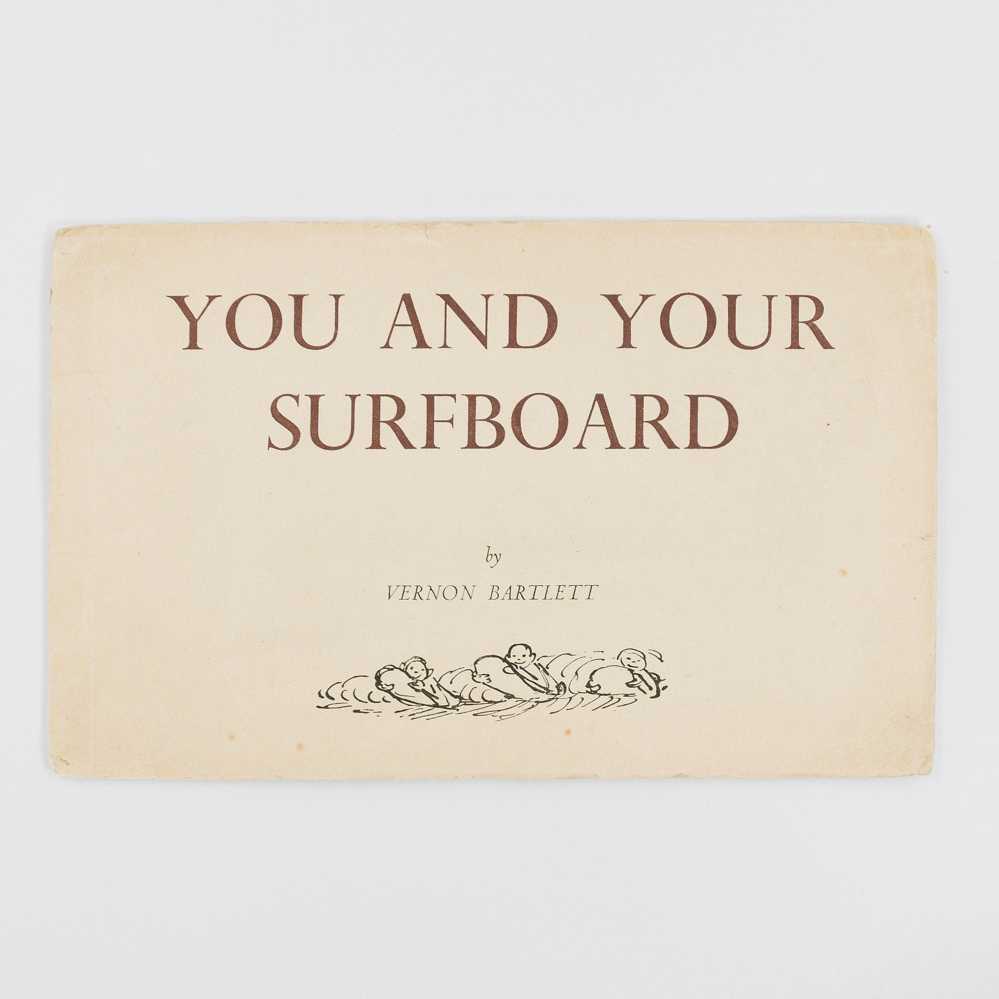 You and Your Surfboard … With additional comment drawn by Maurice Bartlett
