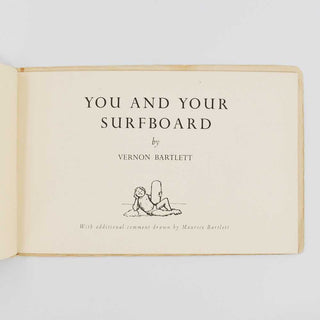 You and Your Surfboard … With additional comment drawn by Maurice Bartlett