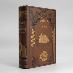 A Voyage in the 'Sunbeam' our Home on the Ocean for …