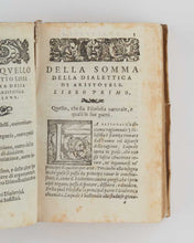 Load image into Gallery viewer, Somma della filosofia d’Aristotele, e prima della dialettica