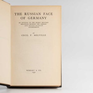 The Russian Face of Germany. An Account of the Secret Military …